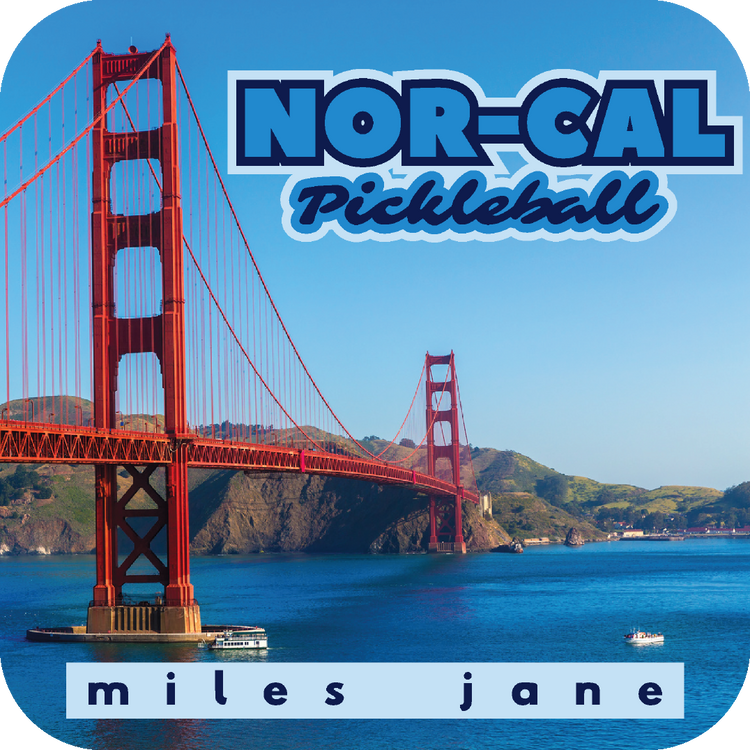 MilesJane Enlightened Pickleball NorCal